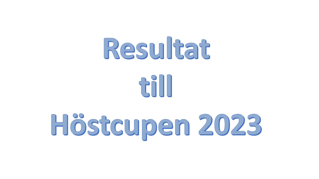 Resultat Höstcupen 2023